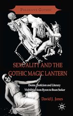 Download this eBook Sexuality and the Gothic Magic Lantern