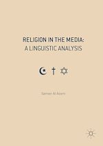 Télécharger le livre :  Religion in the Media: A Linguistic Analysis