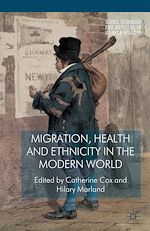Download this eBook Migration, Health and Ethnicity in the Modern World
