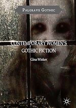 Télécharger le livre :  Contemporary Women's Gothic Fiction
