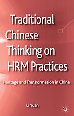 Télécharger le livre :  Traditional Chinese Thinking on HRM Practices