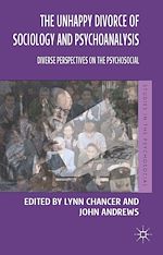 Télécharger le livre :  The Unhappy Divorce of Sociology and Psychoanalysis