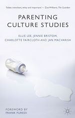 Télécharger le livre :  Parenting Culture Studies