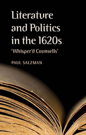 Téléchargez le livre :  Literature and Politics in the 1620s