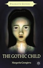 Download this eBook The Gothic Child