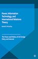 Télécharger le livre :  Power, Information Technology, and International Relations Theory
