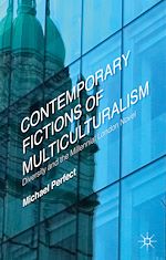 Télécharger le livre :  Contemporary Fictions of Multiculturalism