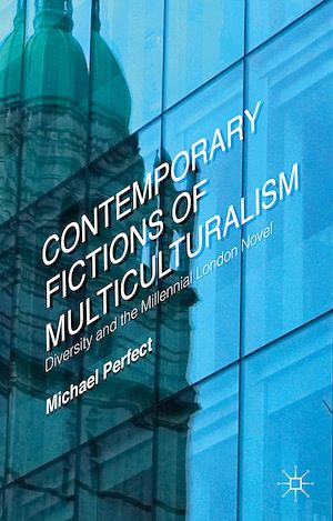 Téléchargez le livre :  Contemporary Fictions of Multiculturalism