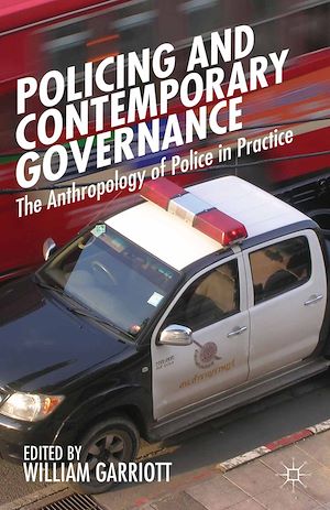 Téléchargez le livre :  Policing and Contemporary Governance