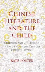 Télécharger le livre :  Chinese Literature and the Child