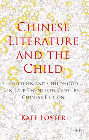 Téléchargez le livre :  Chinese Literature and the Child