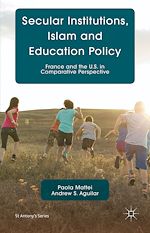 Télécharger le livre :  Secular Institutions, Islam and Education Policy