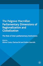 Télécharger le livre :  Parliamentary Dimensions of Regionalization and Globalization