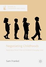 Télécharger le livre :  Negotiating Childhoods