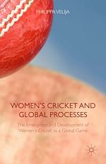 Télécharger le livre :  Women's Cricket and Global Processes