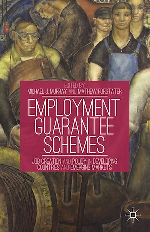 Téléchargez le livre :  Employment Guarantee Schemes