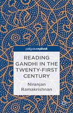 Télécharger le livre :  Reading Gandhi in the Twenty-First Century