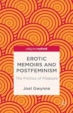 Télécharger le livre :  Erotic Memoirs and Postfeminism