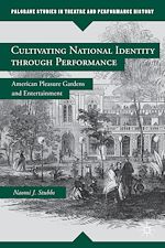 Download this eBook Cultivating National Identity through Performance
