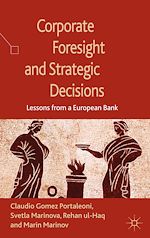 Télécharger le livre :  Corporate Foresight and Strategic Decisions