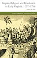 Télécharger le livre :  Empire, Religion and Revolution in Early Virginia, 1607-1786