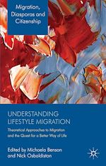 Télécharger le livre :  Understanding Lifestyle Migration