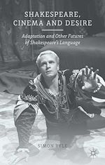 Télécharger le livre :  Shakespeare, Cinema and Desire