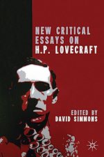 Télécharger le livre :  New Critical Essays on H.P. Lovecraft