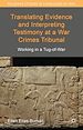 Télécharger le livre :  Translating Evidence and Interpreting Testimony at a War Crimes Tribunal