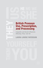 Télécharger le livre :  British Pronoun Use, Prescription, and Processing