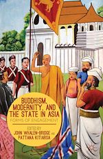 Télécharger le livre :  Buddhism, Modernity, and the State in Asia