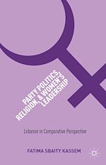 Télécharger le livre :  Party Politics, Religion, and Women's Leadership