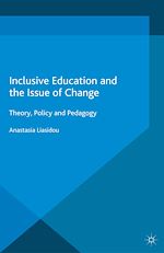 Télécharger le livre :  Inclusive Education and the Issue of Change