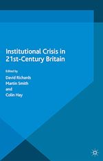 Télécharger le livre :  Institutional Crisis in 21st Century Britain