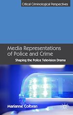 Télécharger le livre :  Media Representations of Police and Crime
