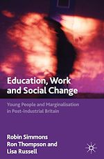Télécharger le livre :  Education, Work and Social Change
