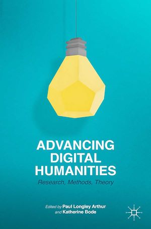 Téléchargez le livre :  Advancing Digital Humanities