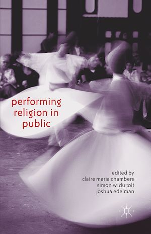 Téléchargez le livre :  Performing Religion in Public
