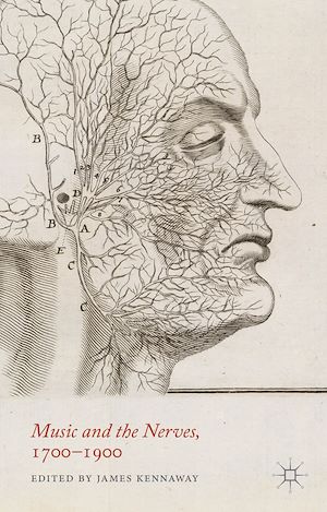 Téléchargez le livre :  Music and the Nerves, 1700-1900