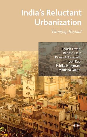 Téléchargez le livre :  India's Reluctant Urbanization