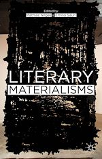 Télécharger le livre :  Literary Materialisms