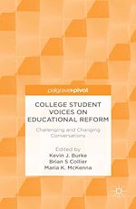 Télécharger le livre :  College Student Voices on Educational Reform