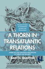 Télécharger le livre :  A Thorn in Transatlantic Relations