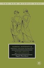 Download this eBook Marking Maternity in Middle English Romance