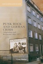 Télécharger le livre :  Punk Rock and German Crisis