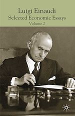 Télécharger le livre :  Luigi Einaudi: Selected Economic Essays