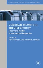 Télécharger le livre :  Corporate Security in the 21st Century