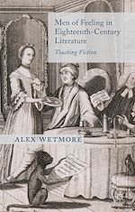 Télécharger le livre :  Men of Feeling in Eighteenth-Century Literature