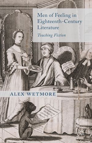 Téléchargez le livre :  Men of Feeling in Eighteenth-Century Literature