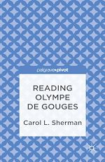 Télécharger le livre :  Reading Olympe de Gouges